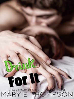 cover image of Drink For It